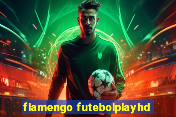 flamengo futebolplayhd